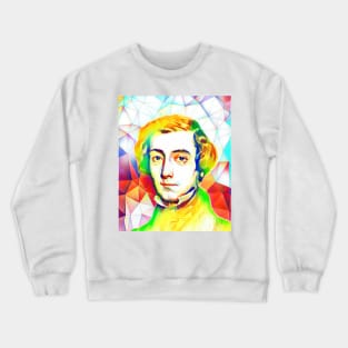 Alexis de Tocqueville Colourful Portrait | Alexis de Tocqueville Artwork 11 Crewneck Sweatshirt